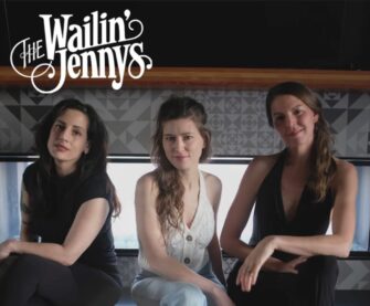 Review: Voices that resonate, The Wailin’ Jennys